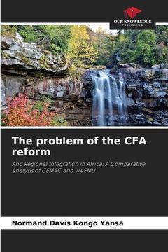 portada The problem of the CFA reform (en Inglés)