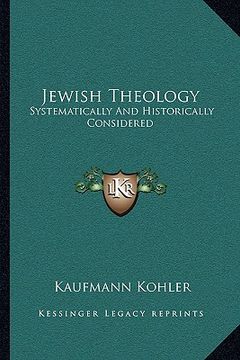 portada jewish theology: systematically and historically considered (in English)