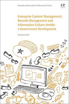portada Enterprise Content Management, Records Management and Information Culture Amidst E-Government Development (Chandos Information Professional Series) (en Inglés)