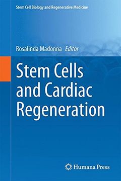 portada Stem Cells and Cardiac Regeneration (Stem Cell Biology and Regenerative Medicine)