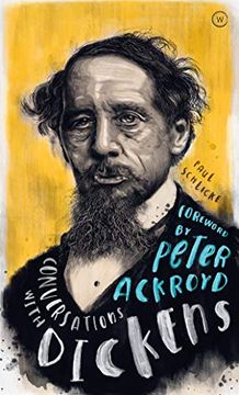 portada Conversations With Dickens: A Fictional Dialogue Based on Biographical Facts 