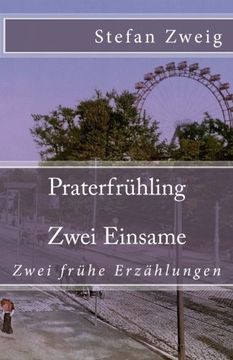 portada Praterfrühling. Zwei Einsame (Klassiker der Weltliteratur) (Volume 62) (German Edition)