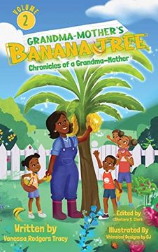 portada Grandma-Mother's Banana Tree (Chronicles of a Grandma-Mother) 