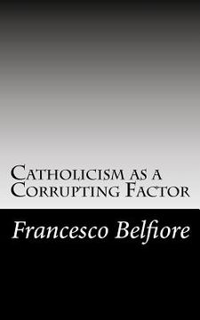 portada catholicism as a corrupting factor (en Inglés)