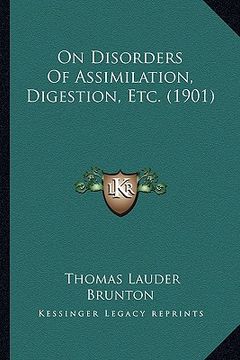 portada on disorders of assimilation, digestion, etc. (1901) (in English)