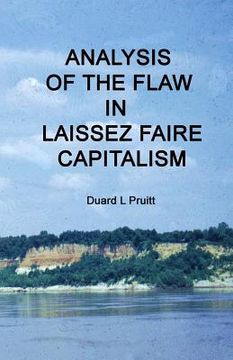 portada Analysis of The Flaw in Laissez Faire Capitalism (en Inglés)