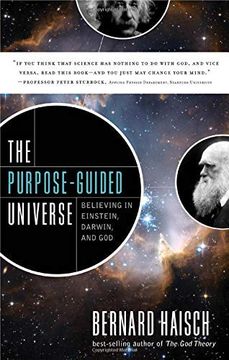 portada The Purpose-Guided Universe: Believing in Einstein, Darwin, and god (en Inglés)