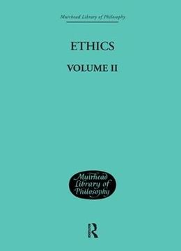 portada Ethics: Volume ii (Muirhead Library of Philosophy) (en Inglés)