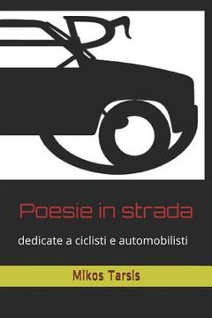 portada Poesie in strada: dedicate a ciclisti e automobilisti (in Italian)