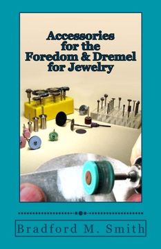 portada Accessories for the Foredom and Dremel for Jewelry (en Inglés)