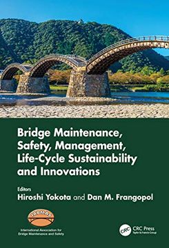 portada Bridge Maintenance, Safety, Management, Life-Cycle Sustainability and Innovations: Proceedings of the Tenth International Conference on Bridge. 2020), June 28-July 2, 2020, Sapporo, Japan (en Inglés)