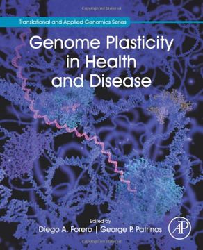portada Genome Plasticity in Health and Disease (Translational and Applied Genomics) (en Inglés)