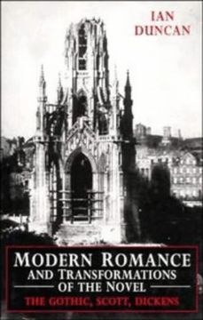 portada Modern Romance and Transformations of the Novel Hardback: The Gothic, Scott, Dickens (en Inglés)