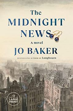 portada The Midnight News: A Novel (Random House Large Print) (en Inglés)