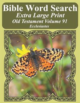 portada Bible Word Search Extra Large Print Old Testament Volume 91: Ecclesiastes (in English)