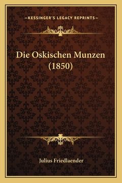 portada Die Oskischen Munzen (1850) (in German)