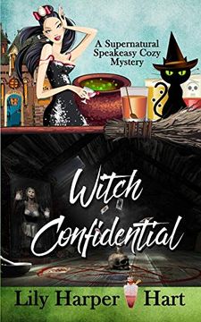 portada Witch Confidential (a Supernatural Speakeasy Cozy Mystery) (en Inglés)