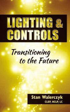 portada Lighting & Controls: Transitioning to the Future (en Inglés)