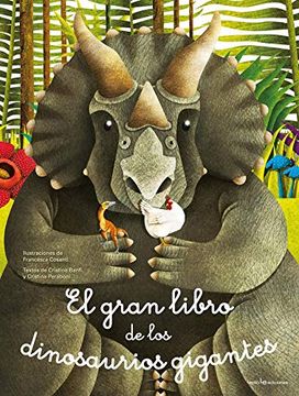 portada El Gran Libro de los Dinosaurios Gigantes (in Spanish)