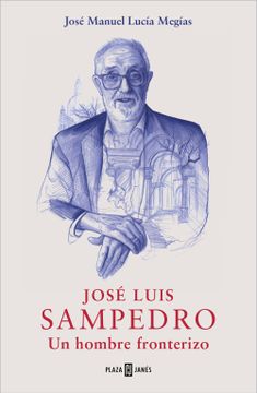 portada JOSE LUIS SAMPEDRO (in Spanish)
