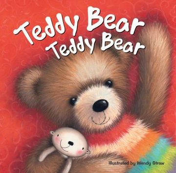 portada Teddy Bear Teddy Bear (20 Favourite Nursery Rhymes - Illustrated by Wendy Straw)