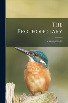 portada The Prothonotary; v.34-36 (1968-70) (en Inglés)