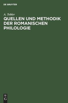 portada Quellen und Methodik der Romanischen Philologie (German Edition) [Hardcover ] (en Alemán)