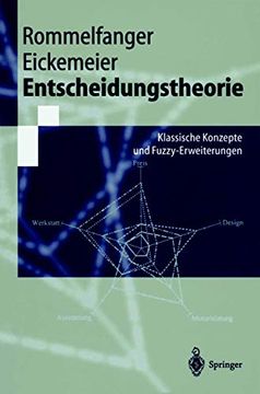 portada Entscheidungstheorie: Klassische Konzepte und Fuzzy-Erweiterungen (en Alemán)