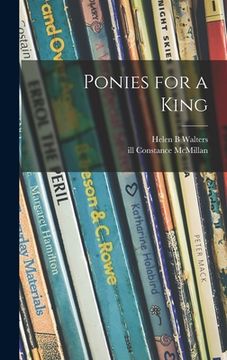 portada Ponies for a King (en Inglés)