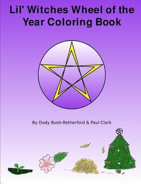 portada Lil Witches Wheel of the Year Coloring Book (en Inglés)