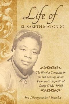 portada The life of  a Congolese in the  last  Century in the Democratic Republic of Congo(1921-1990)