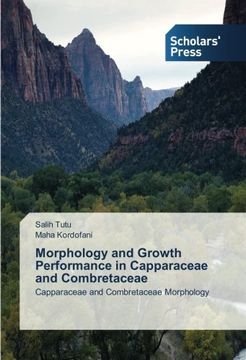 portada Morphology and Growth Performance in Capparaceae and Combretaceae: Capparaceae and Combretaceae Morphology
