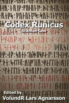 portada Codex Runicus: Scanian Law: A Runic Manuscript (en Inglés)
