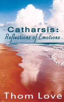 portada Catharsis: : Reflections of Emotions (en Inglés)
