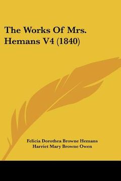 portada the works of mrs. hemans v4 (1840) (en Inglés)