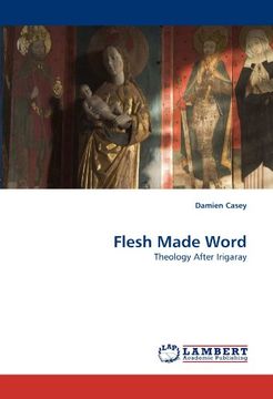 flesh made word (en Inglés)