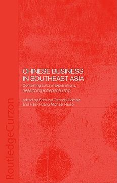 portada chinese business in southeast asia: contesting cultural explanations, researching entrepreneurship (en Inglés)