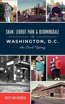 portada Shaw, Ledroit Park and Bloomingdale in Washington, DC: An Oral History (en Inglés)