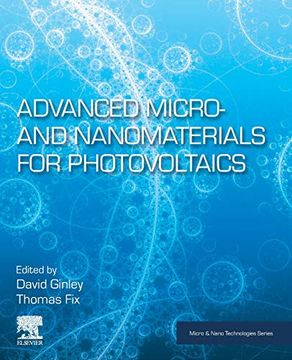 portada Advanced Micro- and Nanomaterials for Photovoltaics (Micro and Nano Technologies) (en Inglés)