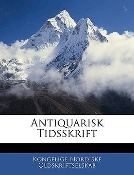 portada Antiquarisk Tidsskrift (en Danés)