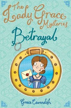 portada The Lady Grace Mysteries: Betrayal (en Inglés)