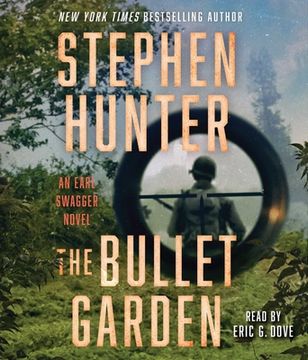 portada The Bullet Garden: An Earl Swagger Novel (Audiolibro)