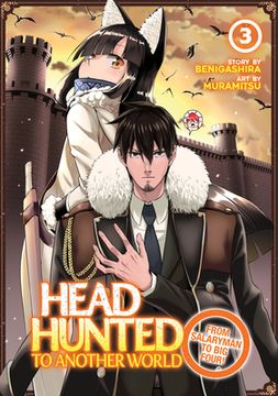 portada Headhunted to Another World: From Salaryman to big Four! Vol. 3 (en Inglés)