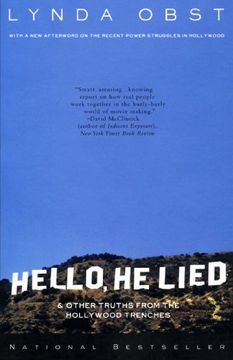portada Hello, he Lied: And Other Truths From the Hollywood Trenches (en Inglés)