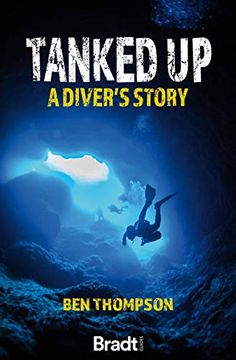 portada Tanked Up: A Diver's Story (en Inglés)