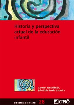 portada Historia y Perspectiva Actual de la Educación Infantil
