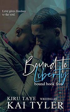 portada Bound to Liberty (en Inglés)