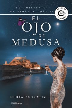 portada El ojo de Medusa: Los Misterios de Violeta Lope iv (in Spanish)