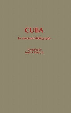 portada Cuba: An Annotated Bibliography (en Inglés)