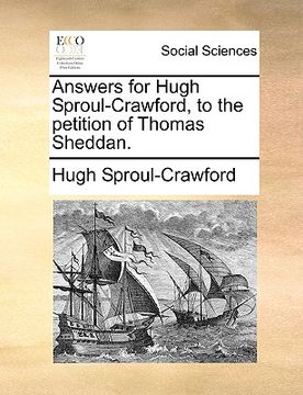 portada answers for hugh sproul-crawford, to the petition of thomas sheddan.